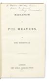 SOMERVILLE, MARY. Mechanism of the Heavens.  1831. Inscribed and signed by Somerville.
